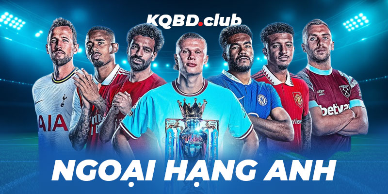 solstream.io - KQBD Ngoại Hạng Anh